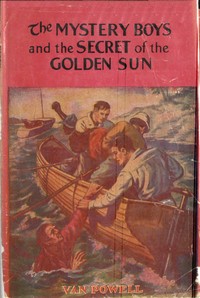 Cover of The Mystery Boys and the Secret of the Golden Sun — Inside the Classic