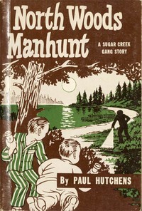Cover of North Woods Manhunt (A Sugar Creek Gang Story) — Themes and Context