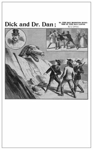 Cover of Dick and Dr. Dan; Or, the boy mo...