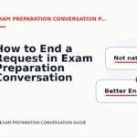 How to End a Request in Exam Preparation Conversation English