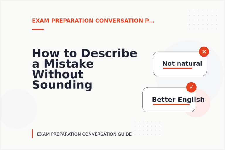 How to Describe a Mistake Without Sounding Rude in Exam Preparation Conversation English How to Describe a Mistake Without Sounding Rude in Exam Preparation Conversation English
